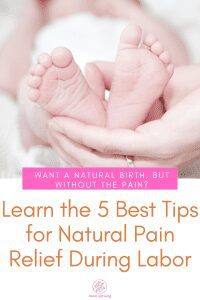 Natural Pain Relief During Labor