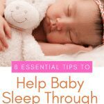 How to get a baby to sleep longer stretches at night